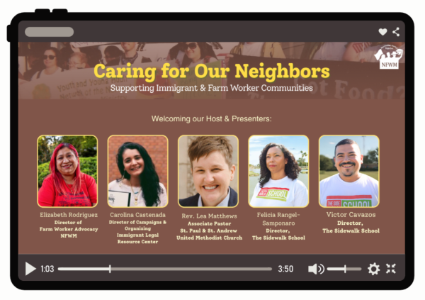 Caring for our neighbors webinar presenters: Elizabeth Rodriguez NFWM, Carolina Castenada ILRC, Rev. Lea Mattews ST PAULS & ST ANDREWS NYC, Felicia Rangel-Samponero & Victor Cavazos THE SIDEWALK SCHOOL